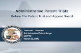 Administrative  Patent Trials Before The Patent Trial and Appeal Board