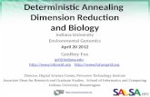 Deterministic  Annealing  Dimension Reduction and Biology