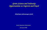 Grain Science and Industry: Opportunities to Improve and Excel