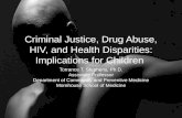 Criminal Justice, Drug Abuse, HIV, and Health Disparities: Implications for Children