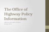 The Office of Highway Policy Information