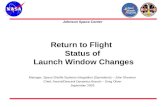 Return to Flight  Status of  Launch Window Changes