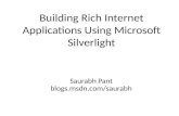 Building Rich Internet Applications Using Microsoft Silverlight