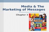 Media & The  Marketing of Messages