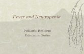 Fever and Neutropenia
