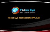 Focus Eye  Technocrafts Pvt. Ltd.