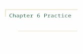 Chapter 6 Practice