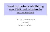 Strukturbasierte Abbildung von XML auf relationale Datenbanken