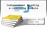 Independent Reading  e-Learning Module