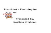 EtextBook – Elearning for              Children Presented by, Neelima Krishnan