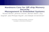 Hardware Core for Off-chip Memory Security Management in Embedded Systems