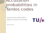 Accusation probabilities in  Tardos  codes