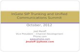InGate  SIP  Trunking  and Unified Communications Summit October, 2012