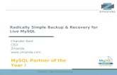 Radically Simple Backup & Recovery for Live MySQL