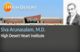 Siva  Arunasalam , M.D. High Desert Heart Institute