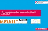 Infoveranstaltung „Servicetechniker Metall! 31.07.2014