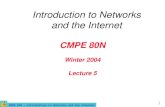 CMPE 80N Winter 2004 Lecture 5