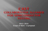CAST collaborative alliance for semiconductor testing
