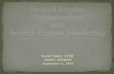 Search Engine Optimization and  Search Engine Marketing
