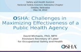 O SHA: Challenges in  Maximizing Effectiveness of a Public Health Agency