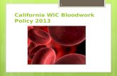 California WIC  Bloodwork  Policy 2013