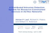 A Distributed Intrusion Detection System for Resource-Constrained Devices in Ad Hoc Networks