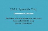 2012 Spanish Trip