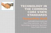 Technology in the Common Core State Standards