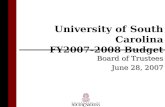 University of South Carolina FY2007-2008 Budget