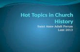 Hot Topics in Church History