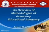 An Overview of Methodologies of Assessing  Educational Adequacy