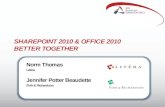 SharePoint 2010  & Office 2010  Better  Together