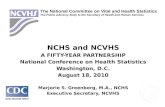 NCHS and NCVHS A FIFTY-YEAR PARTNERSHIP National Conference on Health Statistics Washington, D.C.