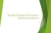 The Age & Impact of European Overseas Expansion