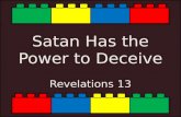 Satan Has the Power to Deceive Revelations 13
