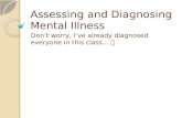 Assessing and Diagnosing Mental Illness