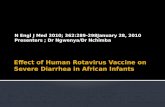 Effect of Human Rotavirus Vaccine on Severe Diarrhea in African Infants