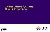 Instrument QC and Qualification