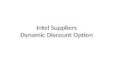 Intel Suppliers  Dynamic Discount Option