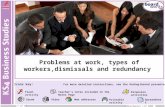 Problems at work, types of  workers,dismissals  and redundancy