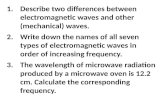 Describe two differences between electromagnetic waves and other (mechanical) waves.