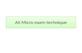 AS Micro exam technique