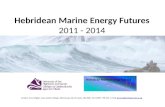 Hebridean Marine Energy Futures 2011 - 2014