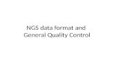 NGS data format and  General Quality Control