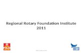 Regional Rotary Foundation Institute 2011