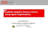 Scalable Adaptive Serious Games using Agent  Organizations