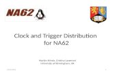 Clock and Trigger Distribution for NA62