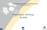 Procedure Writing  ALARA