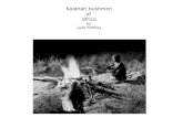 Kalahari bushmen of  africa by  Luke  Stribley
