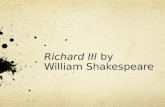 Richard III  by  William Shakespeare